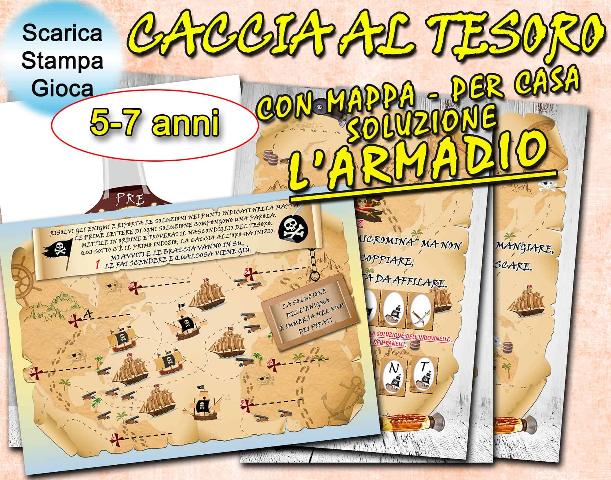 CACCIA AL TESORO CON MAPPA - SOLUZIONE "L'ARMADIO" PER CASA 5-7 ANNI
