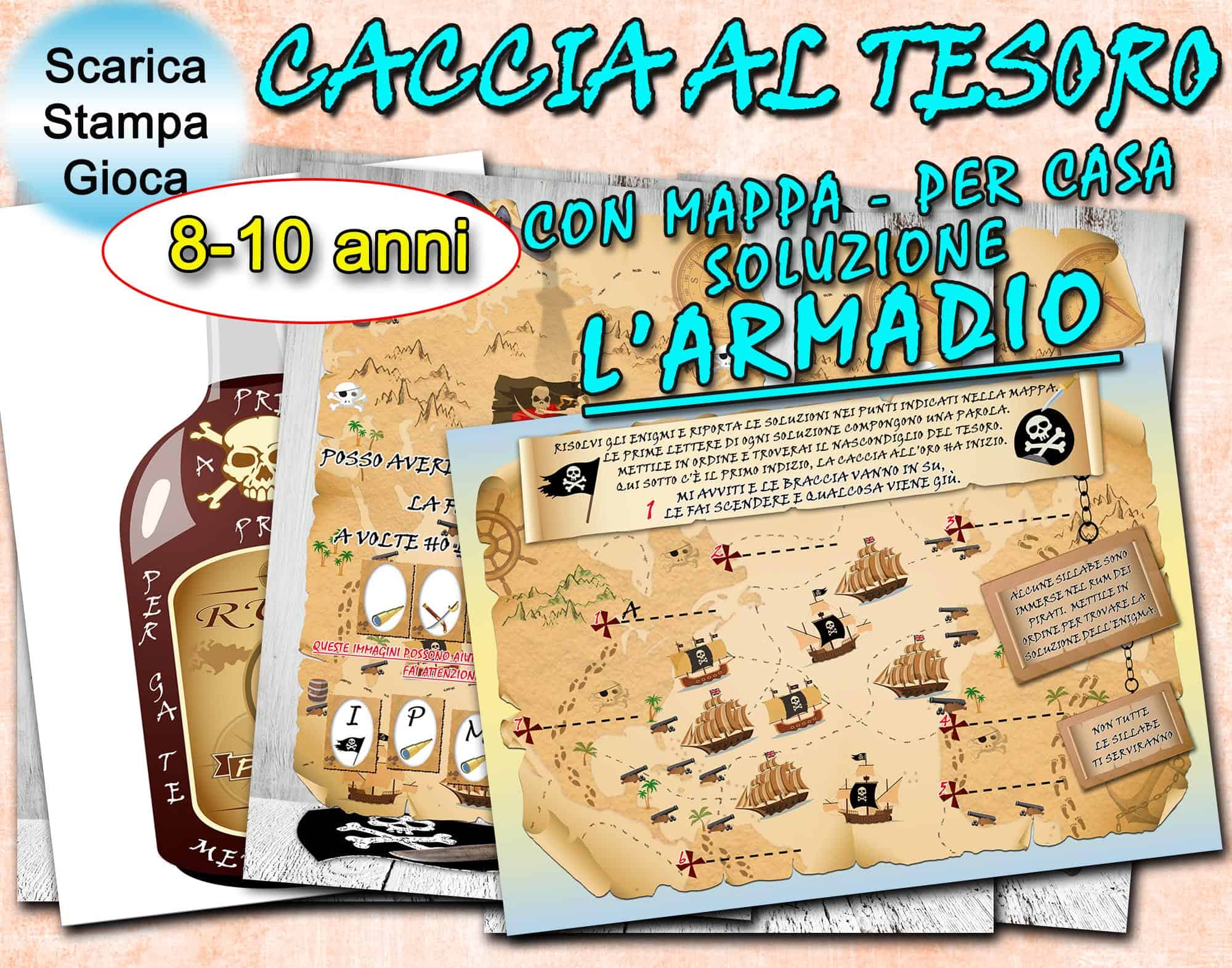 CACCIA AL TESORO CON MAPPA - SOLUZIONE "L'ARMADIO" PER CASA 8-10 ANNI